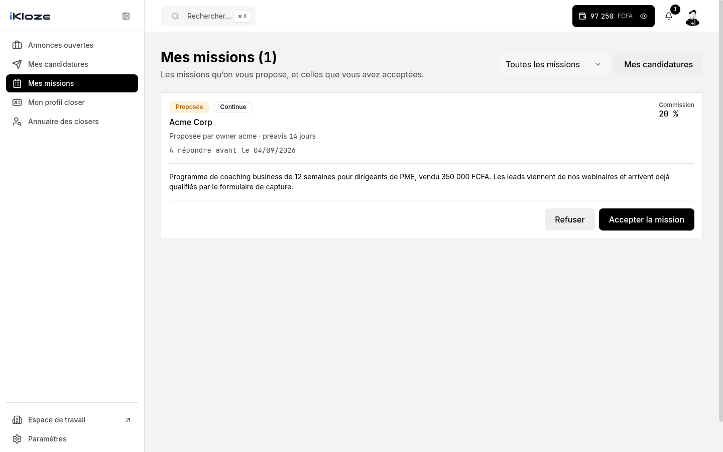 Mission reçue côté closer