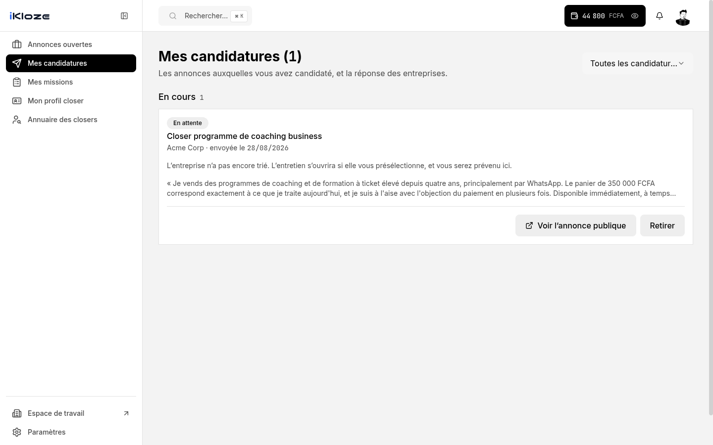 Mes candidatures côté closer